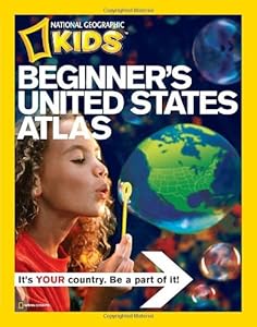 National Geographic Beginner's United States Atlas