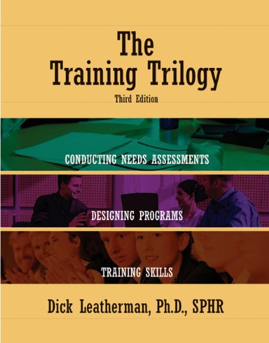 Training Trilogy, 3rd Edition by Dick Leatherman