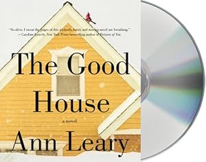 The Good House: A Novel