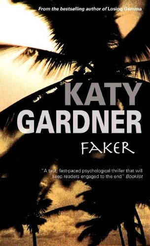 Faker by Katy Gardner