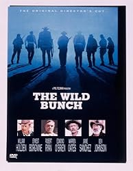 The Wild Bunch - The Original Director's Cut