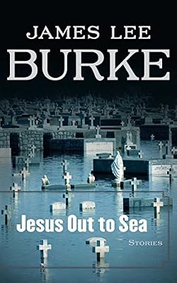 Jesus Out to Sea: Stories