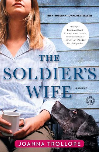 The Soldier's Wife: A Novel by Joanna Trollope