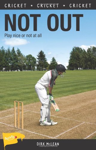 Not Out by Dirk McLean