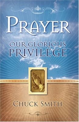 Prayer Our Glorious Privilege