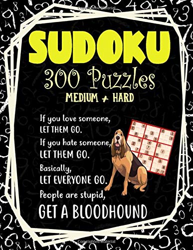 Sudoku 300 Puzzles Medium and Hard: Sudoku Puzzle Book With Solutions For Bloodhound Dog Owners and Puppy Lovers by Pretty Puppy