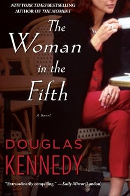 The Woman in the Fifth: A Novel