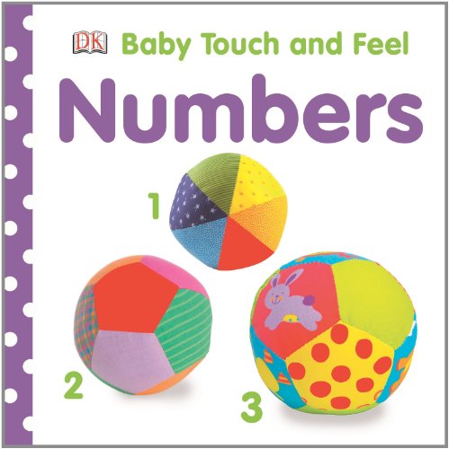 Baby Touch and Feel: Numbers by DK