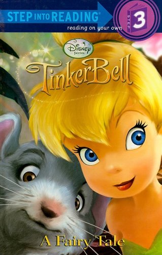 A Fairy Tale (Disney Fairies) (Step into Reading) by RH Disney