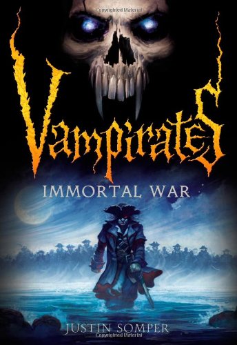 Vampirates: Immortal War by Justin Somper