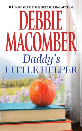 Daddy's Little Helper by Debbie Macomber