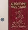 A Topo Guide to Granite Mountain Prescott Arizona