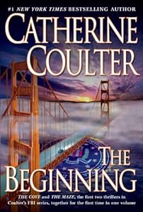 The Beginning : The Cove and The Maze the first two thrillers in the FBI series