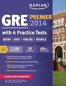 Kaplan GRE Premier 2014 with 6 Practice Tests: book + online + DVD + mobile by Kaplan