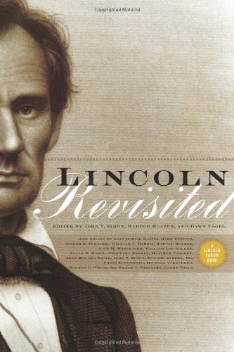 Lincoln Revisited: New Insights from the Lincoln Forum (Lincoln Forum Books) by Harold Holzer