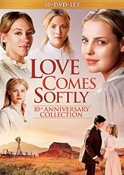 Love Comes Softly (10th Anniversary Collection)