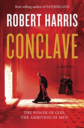 Conclave: A novel by Robert Harris