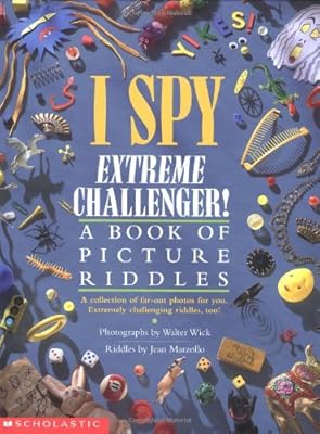I Spy Extreme Challenger: A Book of Picture Riddles