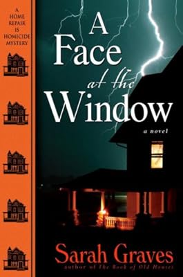A Face at the Window (Home Repair Is Homicide Mysteries)