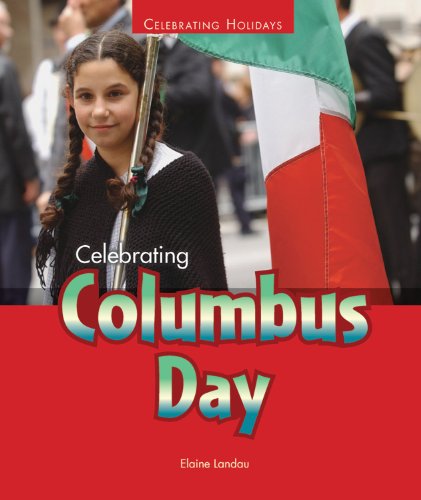Celebrating Columbus Day by Elaine Landau