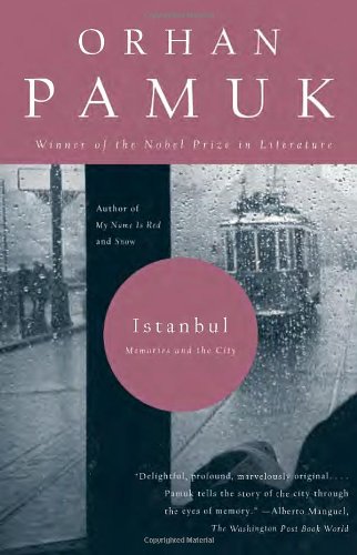 Istanbul: Memories and the City by Orhan Pamuk
