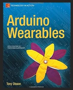 Arduino Wearables by Tony Olsson