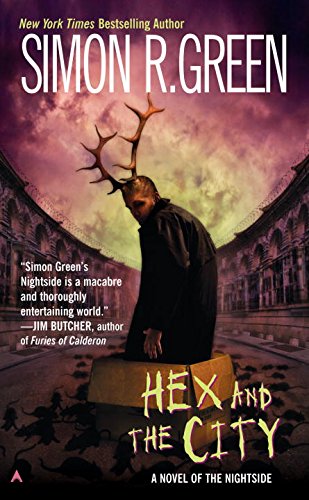 Hex and the City by Simon R Green