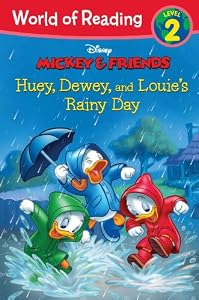 World of Reading: Mickey & Friends Huey, Dewey, and Louie's Rainy Day: Level 2