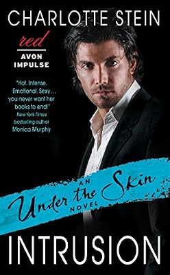Intrusion: An Under the Skin Novel