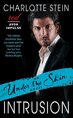 Intrusion: An Under the Skin Novel by Charlotte Stein