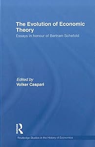The Evolution of Economic Theory (Routledge Studies in the History of Economics) by Volker Caspari
