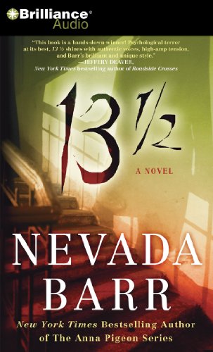 13 1/2: A Novel by Nevada Barr