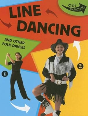 Line Dancing: And Other Folk Dances