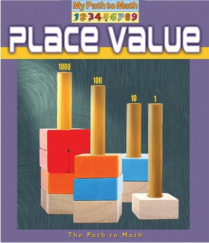 Place Value (My Path to Math) by Penny Dowdy