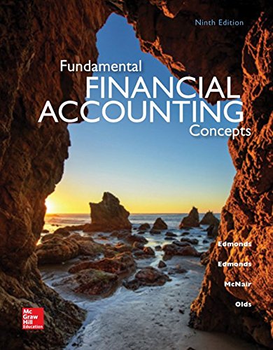 Fundamental Financial Accounting Concepts, 9th Edition by Thomas Edmonds