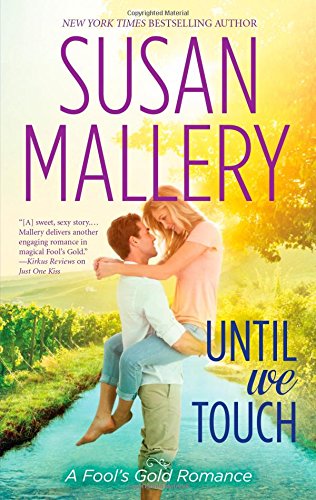 Until We Touch by Susan Mallery