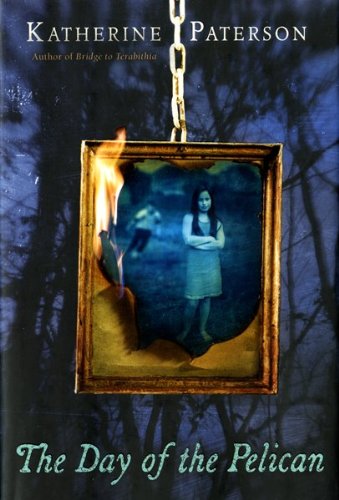 The Day of the Pelican by Katherine Paterson