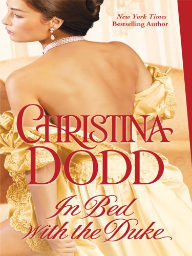 In Bed with the Duke by Christina Dodd