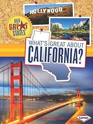 What's Great About California?