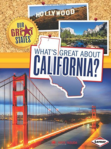 What's Great About California? by Anita Yasuda
