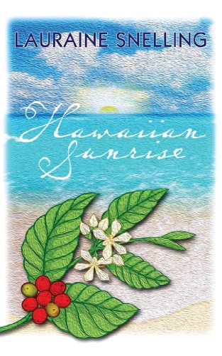 Hawaiian Sunrise by Lauraine Snelling