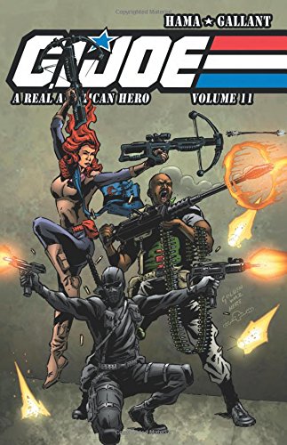 G.I. JOE: A Real American Hero Volume 11 by Larry Hama