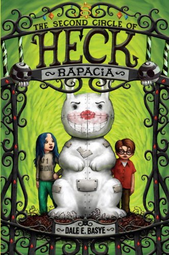 Rapacia: The Second Circle of Heck by Dale E. Basye