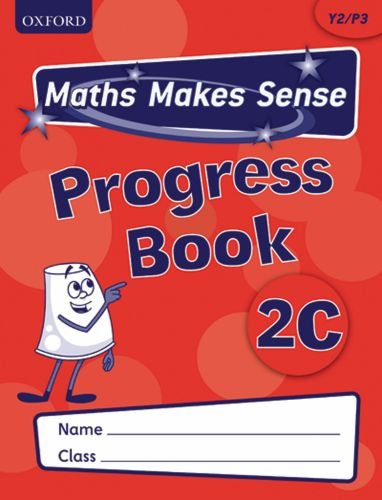 Maths Makes Sense: Y2 C Progress Book Pack of 10 by Richard Dunne