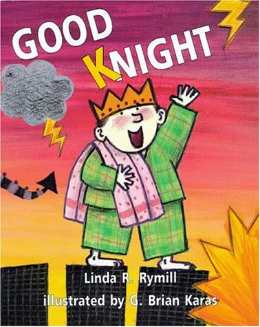 Good Knight by G. Brian Karas