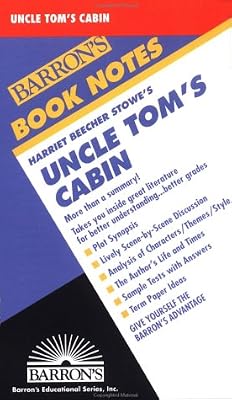 Harriet Beecher Stowe's Uncle Tom's Cabin (Barron's Book Notes)