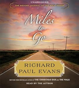 Miles to Go: The Second Journal of the Walk Series