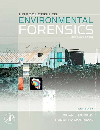 Introduction to Environmental Forensics by Brian L. Murphy