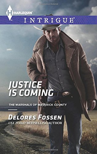 Justice is Coming by Delores Fossen