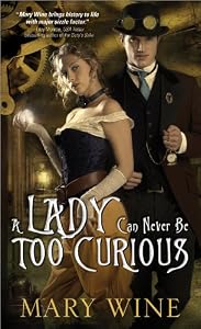 A Lady Can Never Be Too Curious (Steam Guardian Book 1)